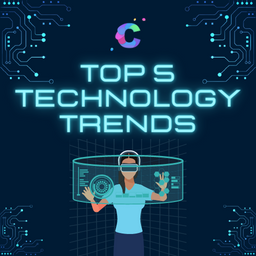 Top 5 Technology Trends That Are Shaping Our Future