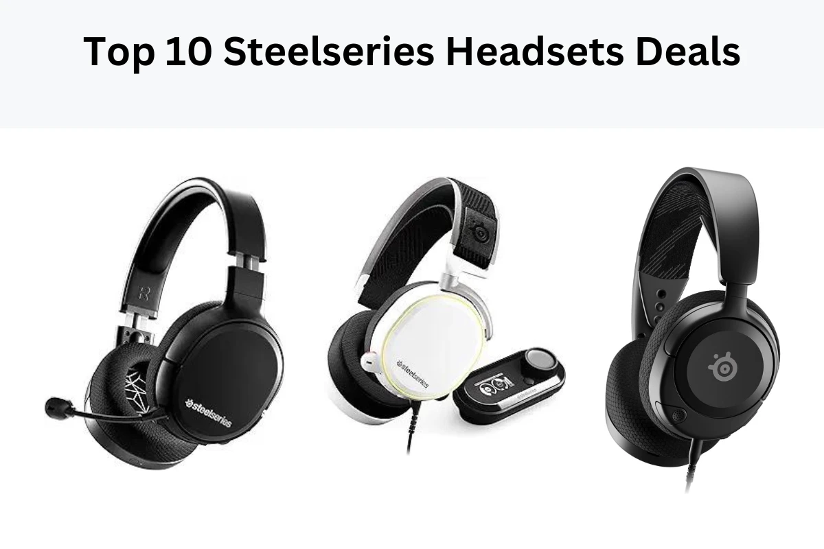 Check out the Top 10 Steelseries Headsets Deals on Amazon this Month